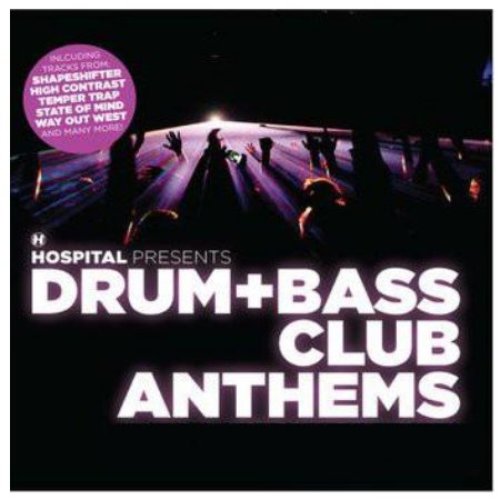 Hospital Presents Drum+Bass Club Anthems — London Elektricity & Agent Alvin  | Last.fm