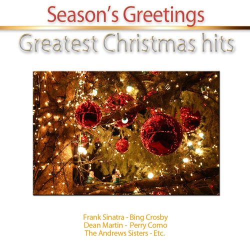 Season's Greetings (Greatest Christmas Hits)