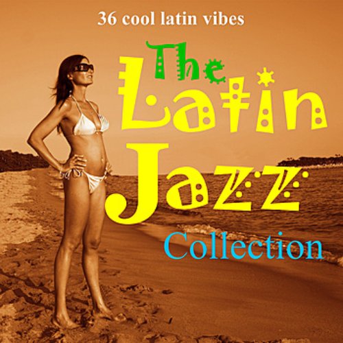 The Latin Jazz Collection