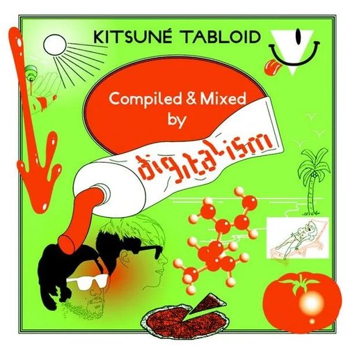 Kitsuné Tabloid Compiled & Mixed By Digitalism
