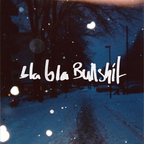 BlaBla Bullshit