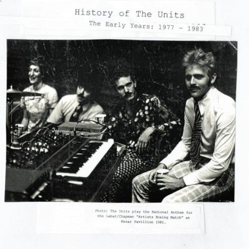 History Of The Units (The Early Years 1977-1983)