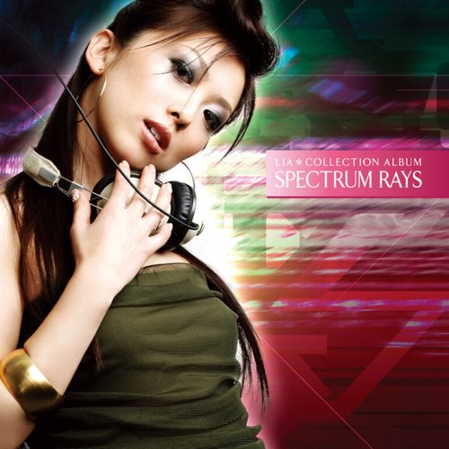 Lia*COLLECTION ALBUM 「SPECTRUM RAYS」