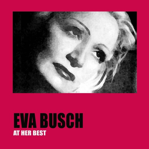 Eva Busch At Her Best