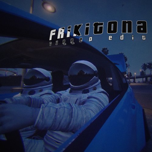Frikitona (Remix)