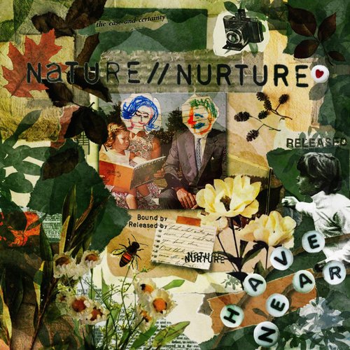Nature//Nurture