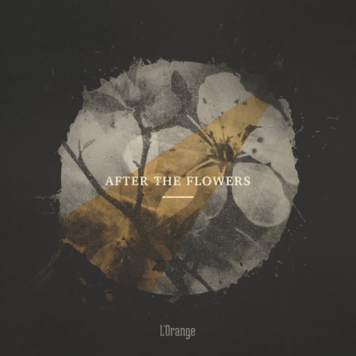 After The Flowers