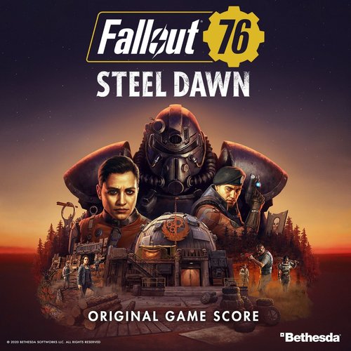 Fallout 76: Steel Dawn (Original Game Score)