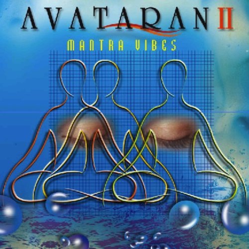 Avataran 2: Mantra Vibes