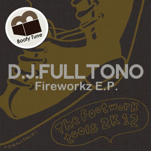 Fireworkz E.P.