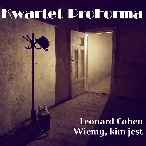 Leonard Cohen. Wiemy, Kim Jest