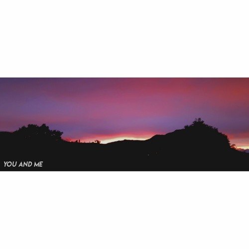 You and Me