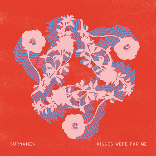 Kisses Were For Me - Single