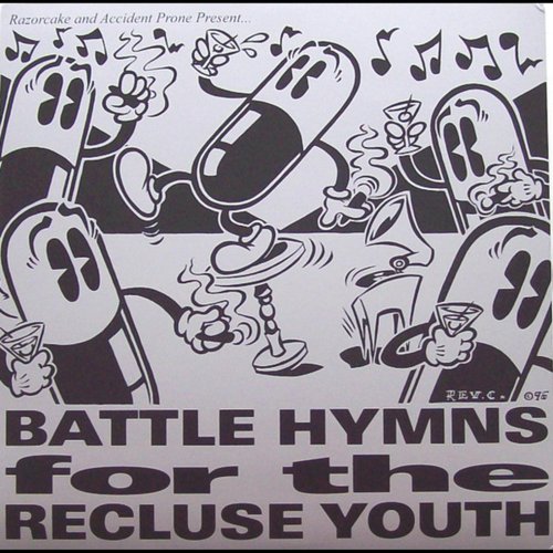 Battle Hymns For The Recluse Youth