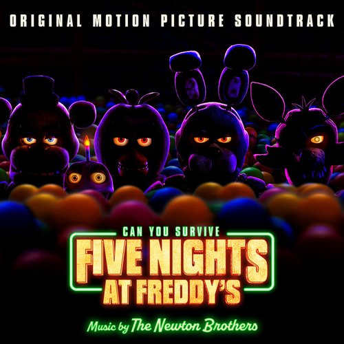 Five Nights at Freddy’s: Original Motion Picture Soundtrack