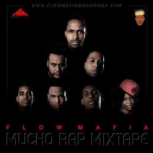 Mucho Rap Mixtape — Flow Mafia | Last.fm