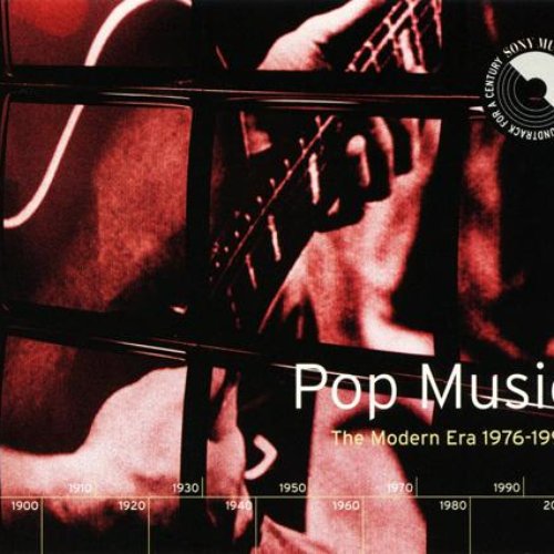 Pop Music: The Modern Era 1976-1999