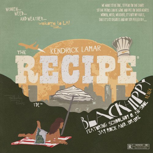The Recipe (Black Hippy Remix)