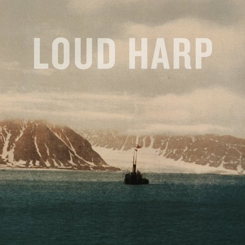 Loud Harp