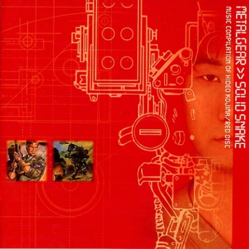 Metal Gear >> Solid Snake: Music Compilation of Hideo Kojima/Red Disc