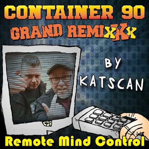 Remote Mind Control (Katscan remix)