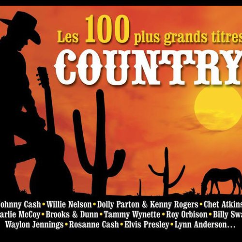 Les 100 Plus Grands Titres Country
