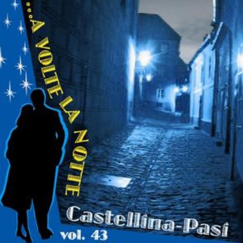 A volte la notte - vol. 43