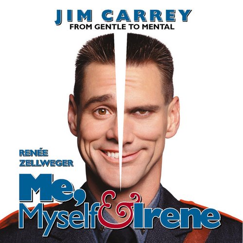 Me, Myself & Irene [Music from the Motion Picture]