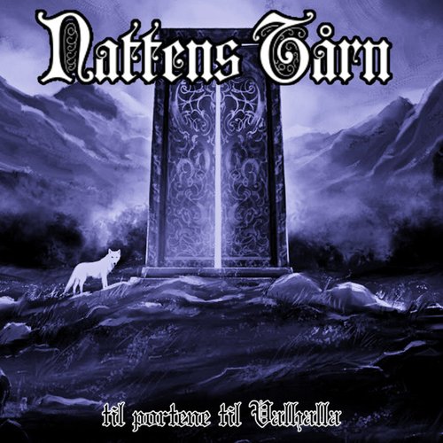 til portene til Valhalla