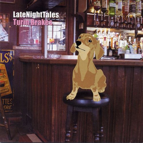 Late Night Tales: Turin Brakes