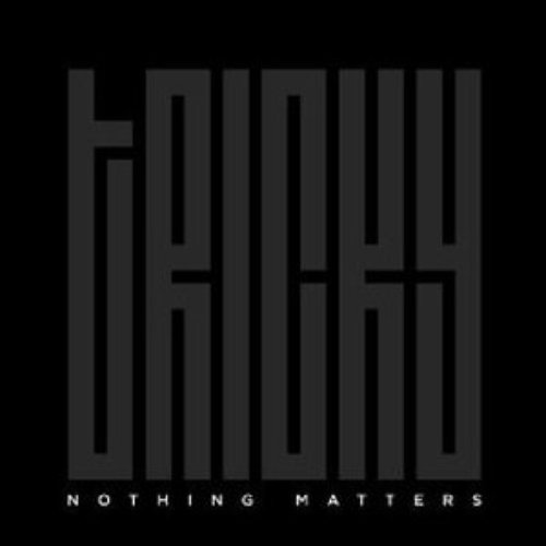 Nothing Matters