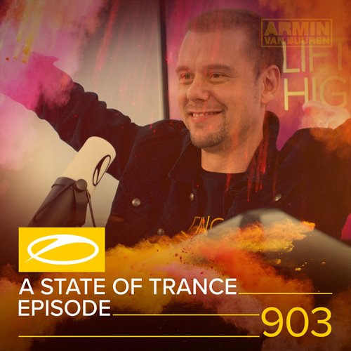 ASOT 903 - A State Of Trance Episode 903