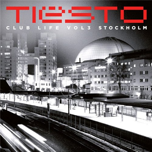 Club Life, Vol. 3 - Stockholm (Spotify Exclusive)