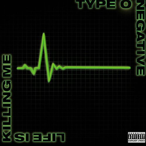 The Best Of Type O Negative [Explicit]