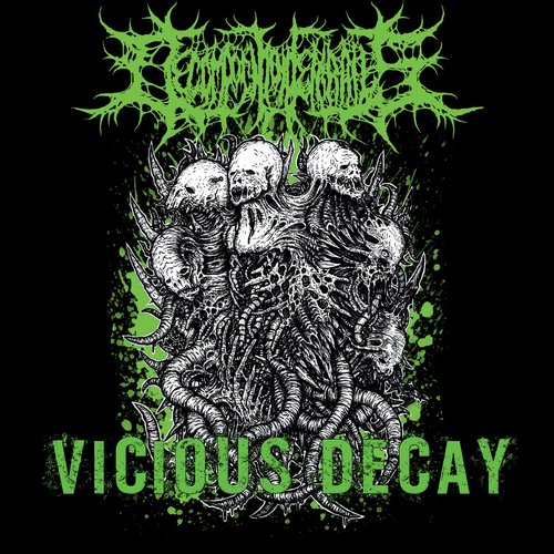 Vicious Decay