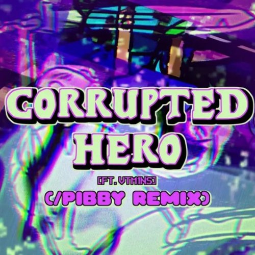 Corrupted-Hero