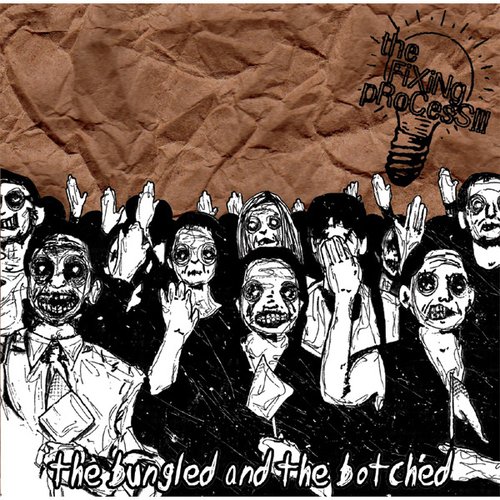 The Bungled and the Botched