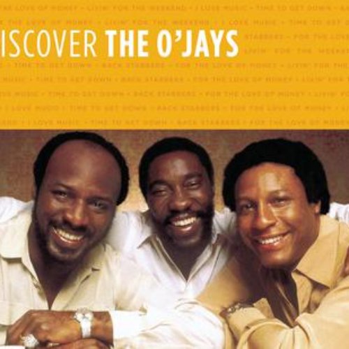 Discover The O'Jays