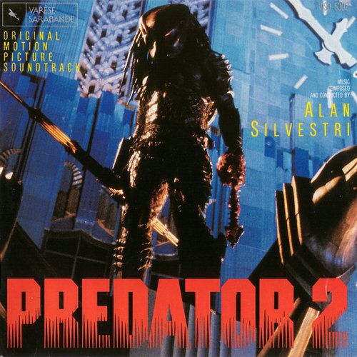Predator 2 (Original Motion Picture Soundtrack)