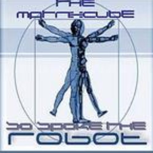 So Spoke the Robot