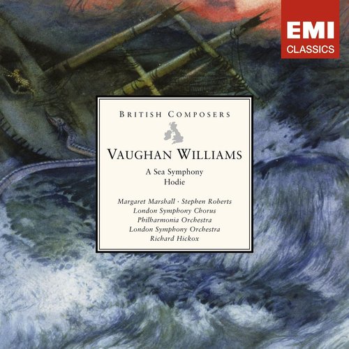 Vaughan Williams: A Sea Symphony, Hodie