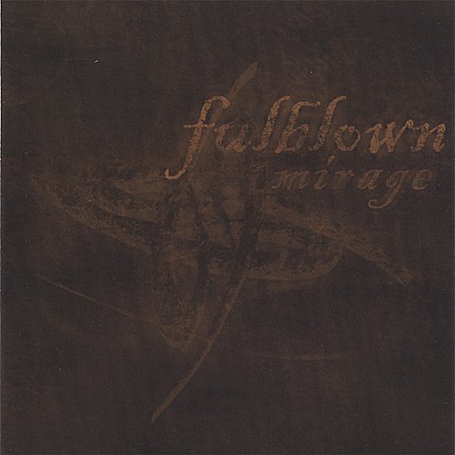 Fulblown Mirage