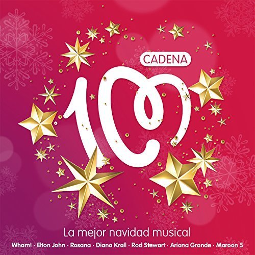 Cadena 100 (La Mejor Navidad Musical)