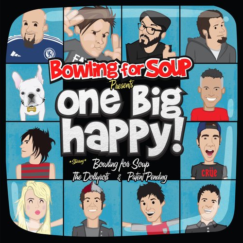 Bowling for Soup Presents One Big Happy