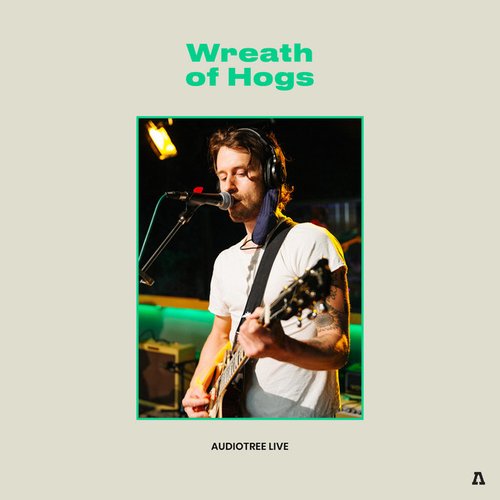 Wreath of Hogs on Audiotree Live