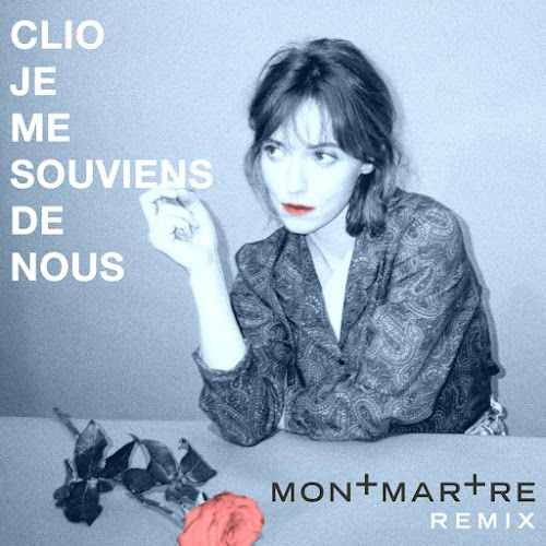 Je me souviens de nous (Montmartre Remix) - Single