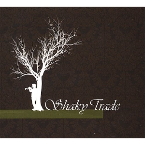 Shaky Trade