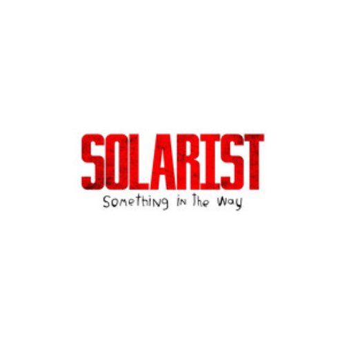 Something in the Way - Single