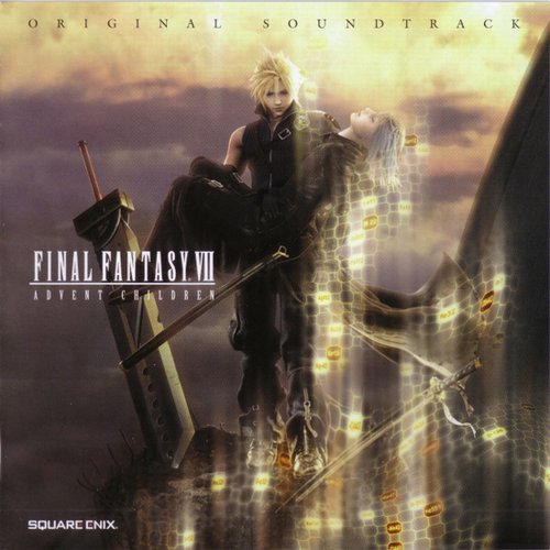 Final Fantasy VII Advent Children Original Soundtrack (Disc 1)