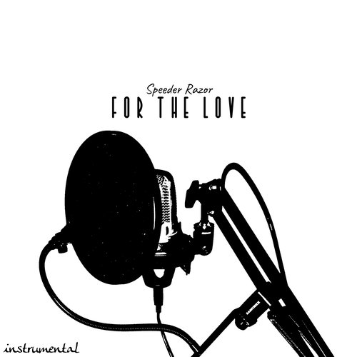 For the Love (Instrumental)